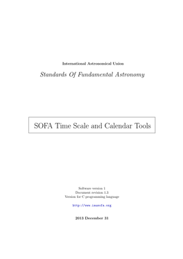 SOFA Time Scale and Calendar Tools