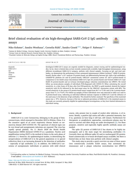 Brief Clinical Evaluation of Six High-Throughput SARS-Cov-2 Igg Antibody T Assays Niko Kohmera, Sandra Westhausa, Cornelia Rühla, Sandra Cieseka,B,C, Holger F