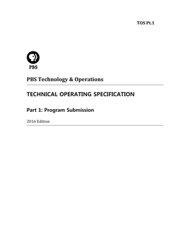 PBS Technical Operating Specification 2016 Part 1 Page 1