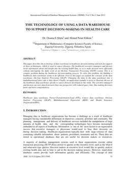 The Technology of Using a Data Warehouse to Support Decision -Making in Health Care