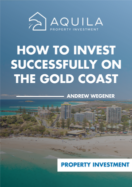 How to Invest Successfully on the Gold Coast