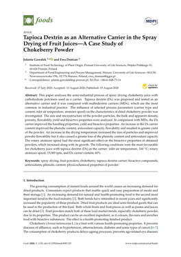 Tapioca Dextrin As an Alternative Carrier in the Spray Drying of Fruit Juices—A Case Study of Chokeberry Powder