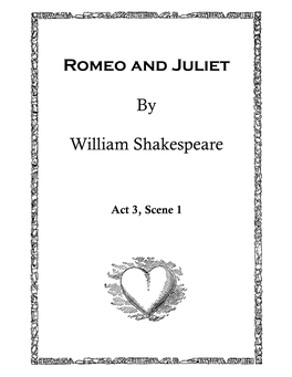 Romeo and Juliet by William Shakespeare