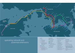 Operating Network and Potential Extensions