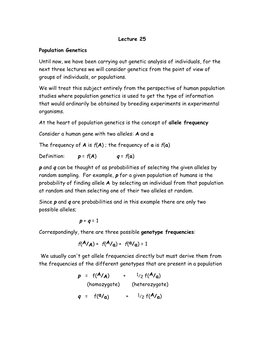 Lecture 25 Population Genetics Until Now, We Have Been Carrying Out