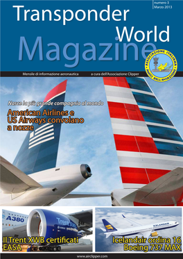 American Airlines E US Airways Convolano a Nozze Icelandair Ordina 16 Boeing 737 MAX Il Trent XWB Certificati EASA