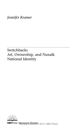 Jennifer Kramer Switchbacks Art, Ownership, and Nuxalk National