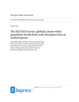 Globular Cluster Stellar Population Trends from Weak Absorption Lines in Stacked Spectra Christopher Usher, Swinburne University of Technology Duncan A