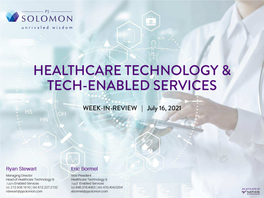 Healthcare Technology & Tech-Enabled Services