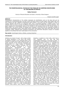 Pavlović, R.: the Morphological Status of the Finalist in Jumping Disciplines... Sport Science 5 (2012) 2: 43-48 the MO