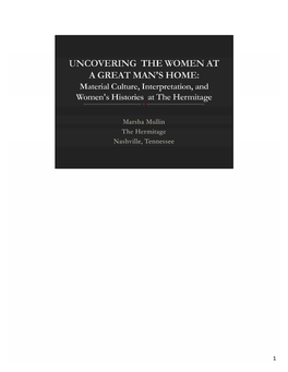 This Presentation Is Women’S Lives in a Changing America; However, All of the Themes Are Inter‐Related