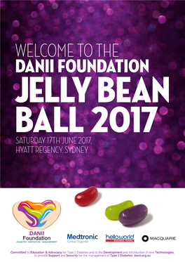 WELCOME to the Danii Foundation Jelly Bean Ball 2017 SATURDAY 17TH JUNE 2017, HYATT REGENCY, SYDNEY