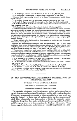 On the Glutamate-Proline-Ornithine Interrelation in Neurospora Crassa* by Henry J