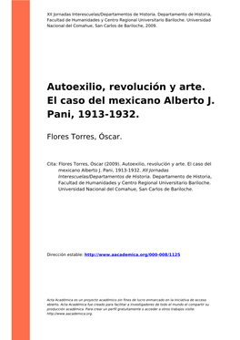 Autoexilio, Revolución Y Arte. El Caso Del Mexicano Alberto J. Pani, 1913-1932