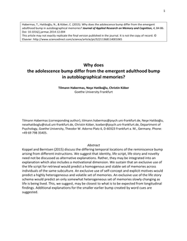 Why Does the Adolescence Bump Differ from the Emergent Adulthood Bump in Autobiographical Memories? Journal of Applied Research on Memory and Cognition, 4, 84-86