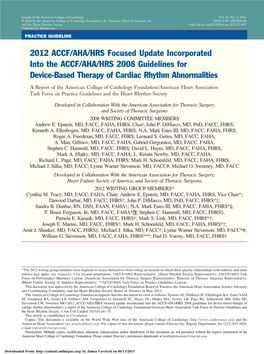 2012 ACCF/AHA/HRS Focused Update Incorporated Into the ACCF/AHA/HRS 2008 Guidelines for Device-Based Therapy of Cardiac Rhythm Abnormalities