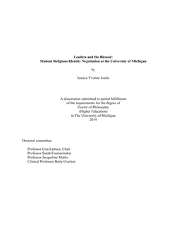 Leaders and the Blessed: Student Religious Identity Negotiation at the University of Michigan by Jessica Yvonne Joslin a Dissert