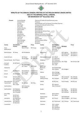 MINUTES of the ANNUAL GENERAL MEETING of the ENGLISH BRIDGE UNION LIMITED HELD at the IMPERIAL HOTEL, LONDON, on WEDNESDAY 25Th November 2015