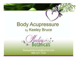 Body Acupressure by Keeley Bruce