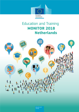 Education and Training MONITOR 2018 Netherlands