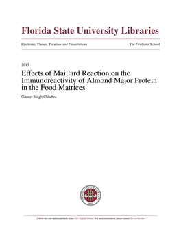 Effects of Maillard Reaction on the Immunoreactivity of Almond Major Protein in the Food Matrices Guneet Singh Chhabra