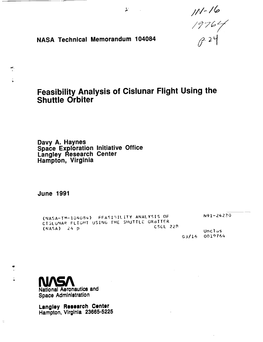 Feasibility Analysis of Cislunar Flight Using the Shuttle Orbiter