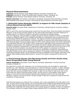 Physical Electrochemistry Organizer: Daniel Scherson Case Western Reserve University, Cleveland, OH Organizer: Kenneth W