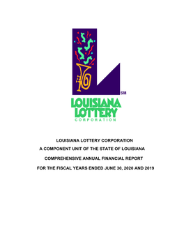 Louisiana Lottery Corporation a Component Unit of the State of Louisiana
