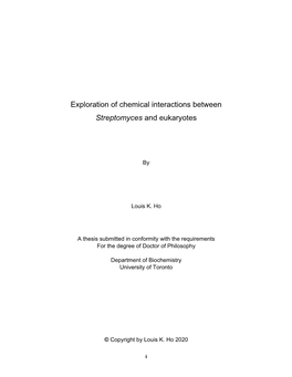 Exploration of Chemical Interactions Between Streptomyces and Eukaryotes