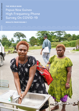 Papua New Guinea High Frequency Phone Survey on COVID-19 Public Disclosure Authorized