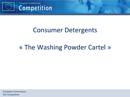 Consumer Detergents « the Washing Powder Cartel »