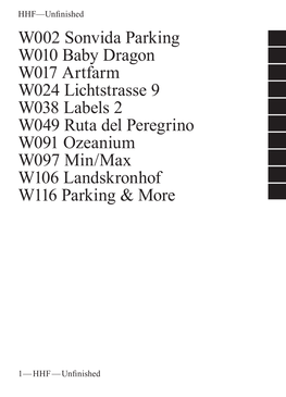 W002 Sonvida Parking W010 Baby Dragon W017