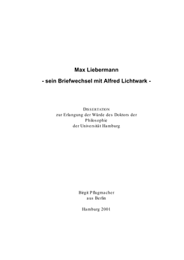Max Liebermann - Sein Briefwechsel Mit Alfred Lichtwark