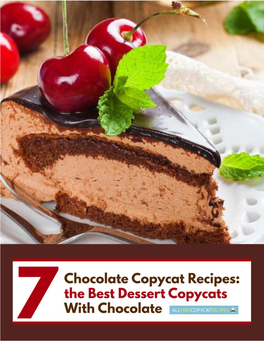 7 Chocolate Copycat Recipes: the Best Dessert Copycats with Chocolate