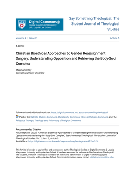 Christian Bioethical Approaches to Gender Reassignment Surgery: Understanding Opposition and Retrieving the Body-Soul Complex