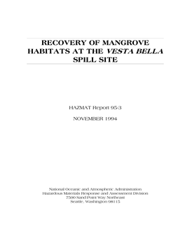 Recovery of Mangrove Habitats at the Vesta Bella Oil Spill Site