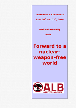 Forward to a Nuclear- Weapon-Free World