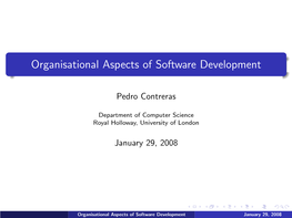 Organisational Aspects of Software Development