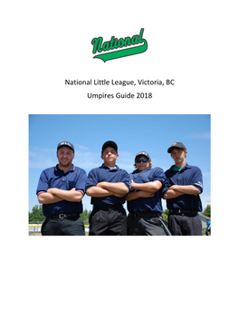National Little League, Victoria, BC Umpires Guide 2018