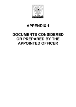 Appendix 1 Documents Considered Or Prepared By