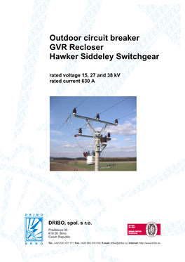Outdoor Circuit Breaker GVR Recloser Hawker Siddeley Switchgear
