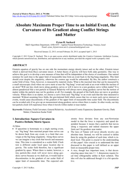 Absolute Maximum Proper Time to an Initial Event, the Curvature of Its Gradient Along Conflict Strings and Matter