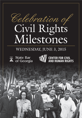 Civil Rights Milestones WEDNESDAY, JUNE 3, 2015 from the Program Chairs