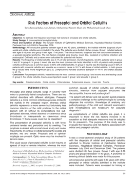 Risk Factors of Preseptal and Orbital Cellulitis Tariq Farooq Babar, Mir Zaman, Mohammad Naeem Khan and Mohammad Daud Khan