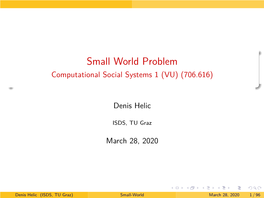 Small World Problem Computational Social Systems 1 (VU) (706.616)