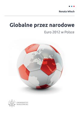 Globalne Przez Narodowe Euro 2012 W Polsce