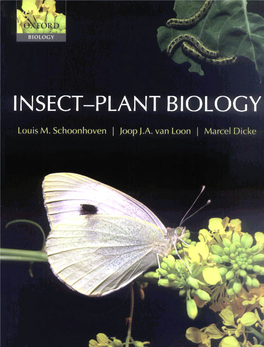 Insect–Plant Biology This Page Intentionally Left Blank Insect–Plant Biology