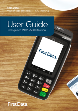 User Guide for Ingenico MOVE/5000 Terminal Contents