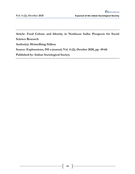 Food Culture and Identity in Northeast India: Prospects for Social Science Research Author(S): Hoineilhing Sitlhou Source: Explorations, ISS E-Journal, Vol