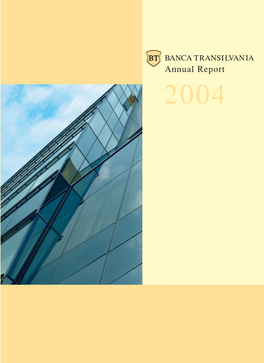 Banca Transilvania Annual Report 2004 Financial Calendar